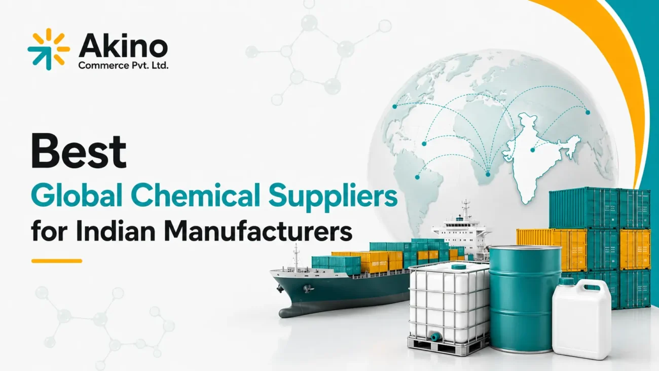 Global Chemical Suppliers for Indian Manufacturers